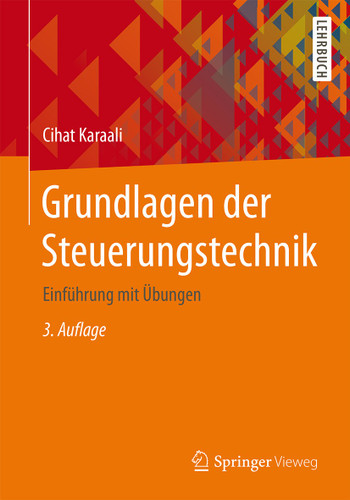 Grundlagen der Steuerungstechnik: Einführung mit Übungen book cover by Cihat Karaali