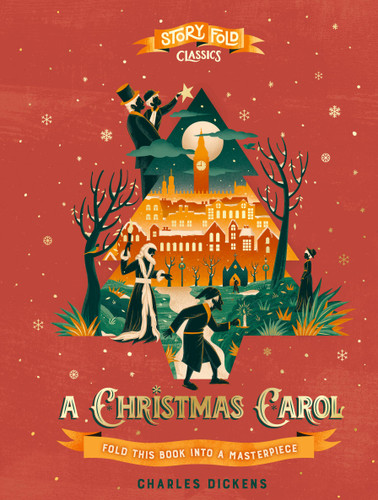 Story Fold Classics: A Christmas Carol: Fold this Book into a Masterpiece (Story Fold Classics) book cover by Charles Dickens