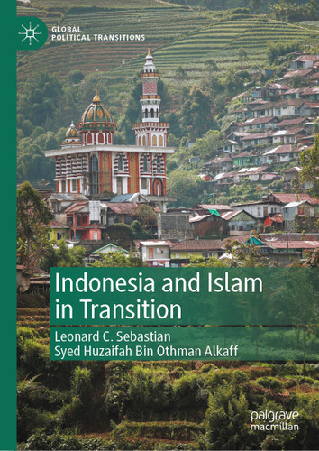 Indonesia and Islam in Transition (Global Political Transitions) book cover by Leonard C. Sebastian, Syed Huzaifah Bin Othman Alkaff