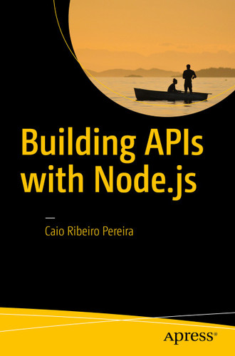Building APIs with Node.js book cover by Caio Ribeiro Pereira