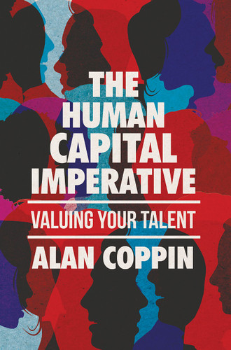The Human Capital Imperative: Valuing Your Talent book cover by Alan Coppin