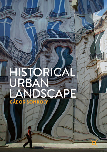 Historical Urban Landscape book cover by Gábor Sonkoly