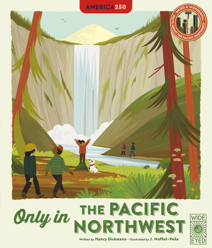 Only in the Pacific Northwest: Weird and Wonderful Facts About The Pacific Northwest (Americana) book cover by Nancy Dickmann