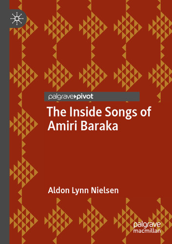 The Inside Songs of Amiri Baraka (Palgrave Studies in Music and Literature) book cover by Aldon Lynn Nielsen