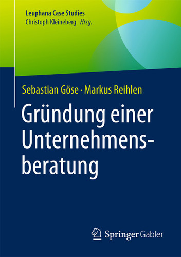 Gründung einer Unternehmensberatung book cover by Sebastian Göse, Markus Reihlen