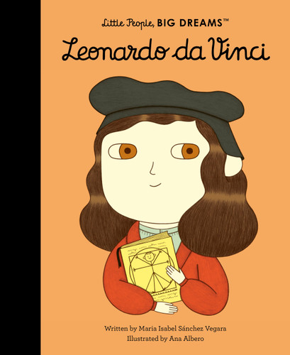 Leonardo da Vinci (Little People, BIG DREAMS) book cover by Maria Isabel Sanchez Vegara
