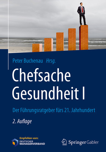 Chefsache Gesundheit I: Der Führungsratgeber fürs 21. Jahrhundert (Chefsache) book cover by 