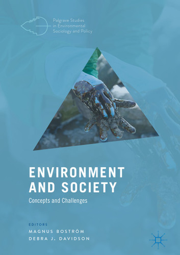 Environment and Society: Concepts and Challenges (Palgrave Studies in Environmental Sociology and Policy) book cover by 