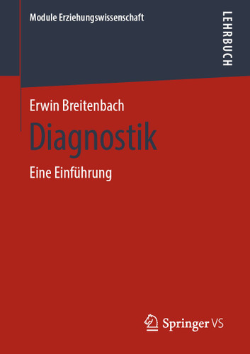Diagnostik: Eine Einführung (Module Erziehungswissenschaft #5) book cover by Erwin Breitenbach