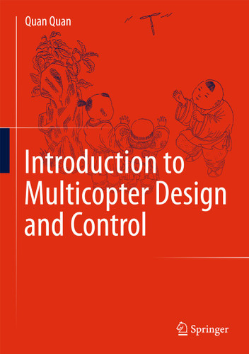Introduction to Multicopter Design and Control book cover by Quan Quan