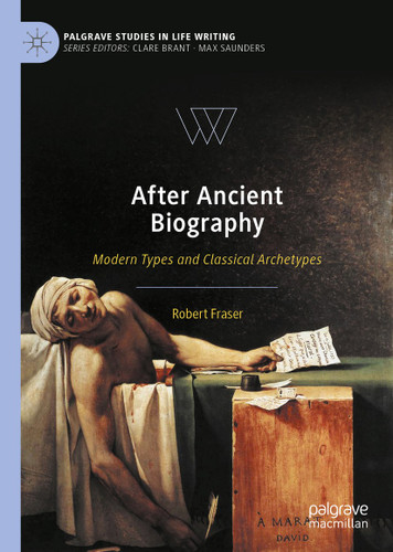 After Ancient Biography: Modern Types and Classical Archetypes (Palgrave Studies in Life Writing) book cover by Robert Fraser
