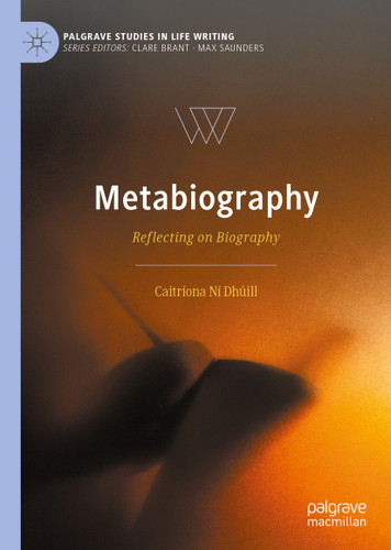 Metabiography: Reflecting on Biography (Palgrave Studies in Life Writing) book cover by Caitríona Ní Dhúill