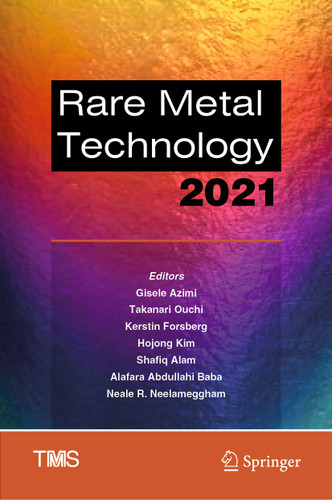 Rare Metal Technology 2021 (The Minerals, Metals & Materials Series) book cover by 