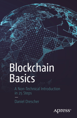 Blockchain Basics: A Non-Technical Introduction in 25 Steps book cover by Daniel Drescher
