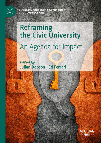 Reframing the Civic University: An Agenda for Impact (Rethinking University-Community Policy Connections) book cover by 