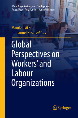 Global Perspectives on Workers' and Labour Organizations (Work, Organization, and Employment) book cover by 