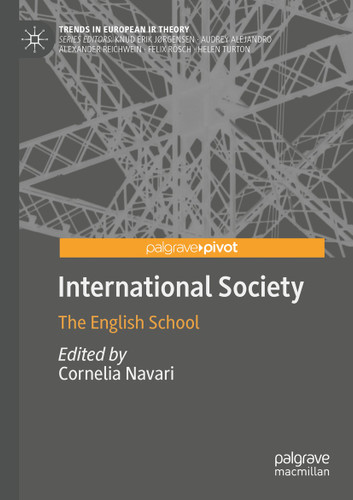 International Society: The English School (Trends in European IR Theory) book cover by 
