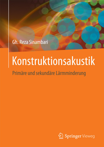 Konstruktionsakustik: Primäre und sekundäre Lärmminderung book cover by Gh. Reza Sinambari