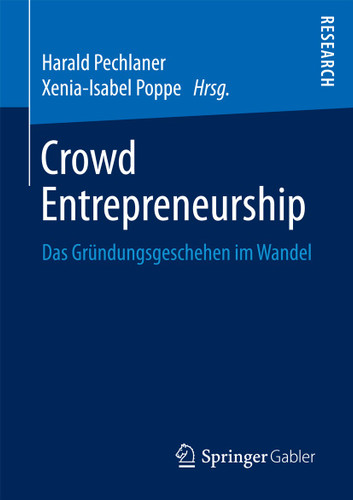Crowd Entrepreneurship: Das Gründungsgeschehen im Wandel book cover by 