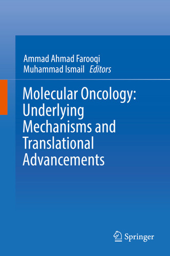 Molecular Oncology: Underlying Mechanisms and Translational Advancements book cover by 