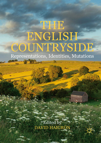 The English Countryside: Representations, Identities, Mutations book cover by 