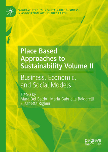 Place Based Approaches to Sustainability Volume II: Business, Economic, and Social Models (Palgrave Studies in Sustainable Business In Association with Future Earth) book cover by 