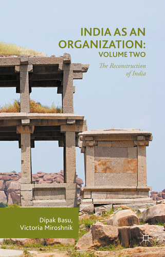 India as an Organization: Volume Two: The Reconstruction of India book cover by Dipak Basu, Victoria Miroshnik