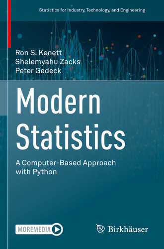 Modern Statistics: A Computer-Based Approach with Python (Statistics for Industry, Technology, and Engineering) book cover by Ron S. Kenett, Shelemyahu Zacks, Peter Gedeck