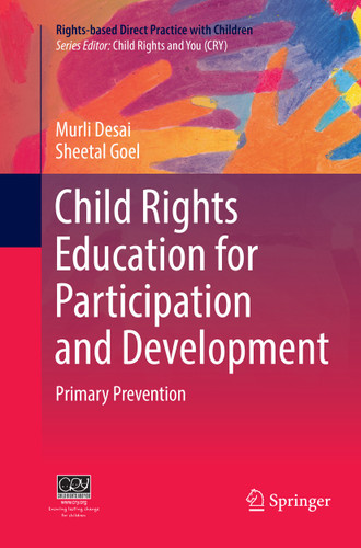 Child Rights Education for Participation and Development: Primary Prevention (Rights-based Direct Practice with Children) book cover by Murli Desai, Sheetal Goel