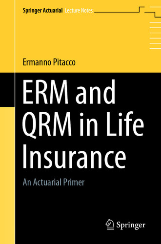 ERM and QRM in Life Insurance: An Actuarial Primer (Springer Actuarial) book cover by Ermanno Pitacco