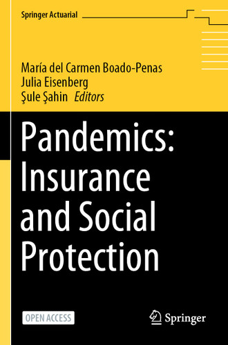Pandemics: Insurance and Social Protection (Springer Actuarial) book cover by 