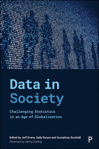 Data in Society: Challenging Statistics in an Age of Globalisation book cover by 