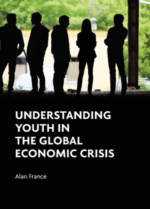 Understanding Youth in the Global Economic Crisis book cover by Alan France