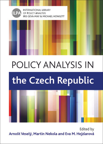 Policy Analysis in the Czech Republic (International Library of Policy Analysis #Volume 8) book cover by 