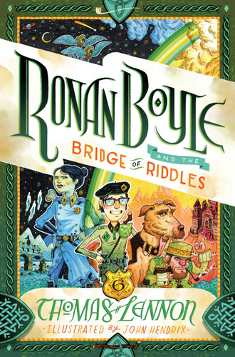 Ronan Boyle and the Bridge of Riddles (Ronan Boyle #1) (Ronan Boyle) book cover by Thomas Lennon