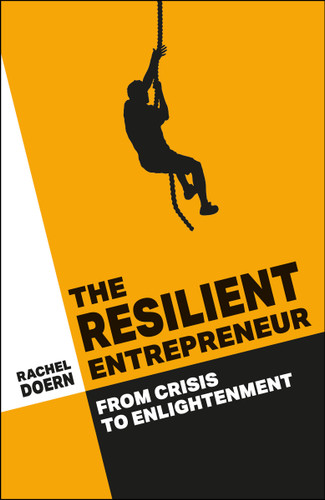 The Resilient Entrepreneur: From Crisis to Enlightenment book cover by Rachel Doern