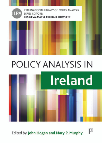 Policy Analysis in Ireland (International Library of Policy Analysis) book cover by 