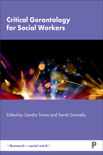 Critical Gerontology for Social Workers (Research in Social Work) book cover by 