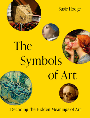The Symbols of Art: Decoding the Hidden Meanings of Art book cover by Susie Hodge