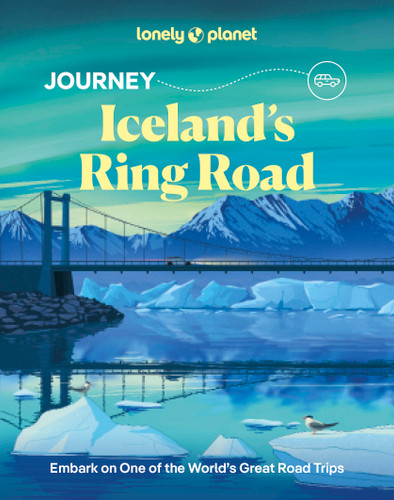 Lonely Planet Journey Iceland's Ring Road (Travel Guide) book cover by Zoe Robert, Jade Bremner, Anthony Ham, Lauren Breedlove, Luke Waterson, Daniel Dorsa, Alexis Averbuck, Thomas O'Malley, James Gulliver Hancock, Emily Lethbridge, Eygló Svala Arnarsdóttir