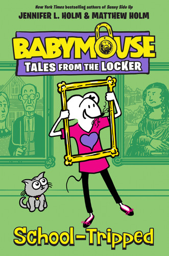 School-Tripped (Babymouse Tales from the Locker) book cover by Jennifer L. Holm