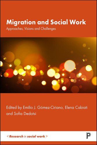 Migration and Social Work: Approaches, Visions and Challenges (Research in Social Work) book cover by 