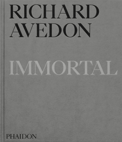 Richard Avedon Immortal: Portraits of Aging, 1951-2004 book cover by 