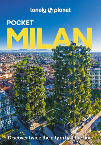 Lonely Planet Pocket Milan: Discover Twice the City in Half the Time | Top Sights | Maps & Walking Tours | Covers Duomo, Villa Necchi Campiglio, Lake Como and more (Pocket Guide) book cover by Stephanie Ong