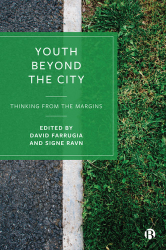Youth Beyond the City: Thinking from the Margins book cover by 