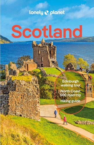 Lonely Planet Scotland: Plan the Trip of a Lifetime | Detailed Itineraries & Maps | Insider Tips | Covers Edinburgh, Glasgow, Inverness, the Highlands, Shetland and more (Travel Guide) book cover by Neil Wilson, Kay Gillespie, Joseph Reaney