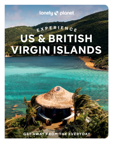 Lonely Planet Experience US & British Virgin Islands (Travel Guide) book cover by Mark Johanson, Joe Sills