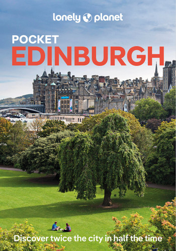 Lonely Planet Pocket Edinburgh: Discover Twice the City in Half the Time | Top Sights | Maps & Walking Tours | Covers Old Town, Holyrood & Arthurâ€™s Seat, New Town and more (Pocket Guide) book cover by Mike MacEacheran