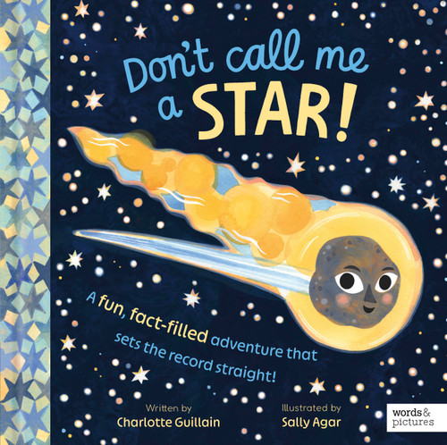 Don't Call Me a Star!: A fun, fact-filled adventure that sets the record straight! (Don't Call Me A) book cover by Charlotte Guillain