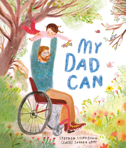 My Dad Can book cover by Stephen Lightbown
